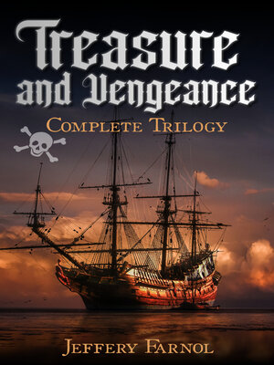 cover image of Treasure and Vengeance--Complete Trilogy
